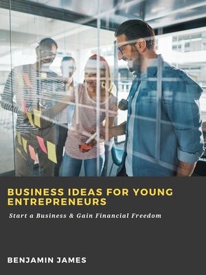 cover image of Business Ideas for Young Entrepreneurs
